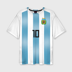 Футболка оверсайз женская Сборная Аргентины: Месси ЧМ-2018, цвет: 3D-принт