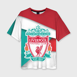 Футболка оверсайз женская FC Liverpool, цвет: 3D-принт