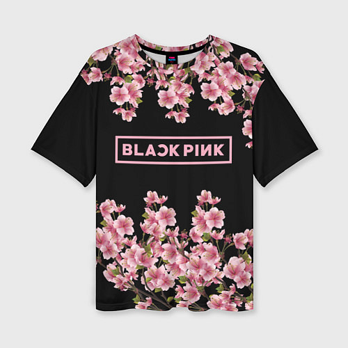 Женская футболка оверсайз Black Pink: Delicate Sakura / 3D-принт – фото 1