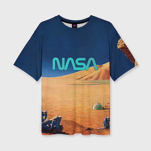 Женская футболка оверсайз NASA on Mars / 3D-принт – фото 1
