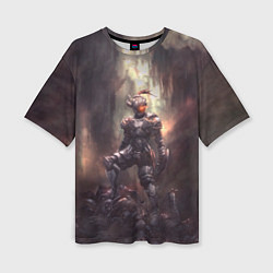 Женская футболка оверсайз Goblin Slayer darkness knight