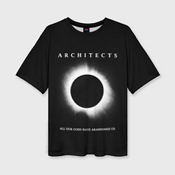 Женская футболка оверсайз Architects: Black Eclipse