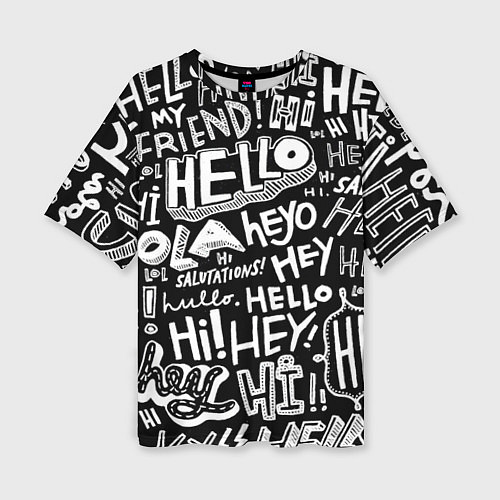 Женская футболка оверсайз Hello Pattern / 3D-принт – фото 1