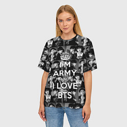 Футболка оверсайз женская I am army and I lover BTS, цвет: 3D-принт — фото 2