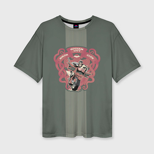 Женская футболка оверсайз Gotham City Biker Club / 3D-принт – фото 1