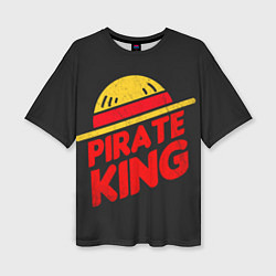Женская футболка оверсайз One Piece Pirate King