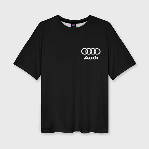 Женская футболка оверсайз Audi / 3D-принт – фото 1