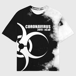 Футболка оверсайз женская Coronavirus 2019 - nCoV, цвет: 3D-принт