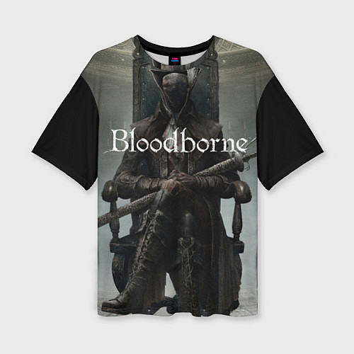 Женская футболка оверсайз Bloodborne / 3D-принт – фото 1