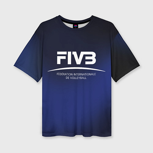 Женская футболка оверсайз FIVB Volleyball / 3D-принт – фото 1