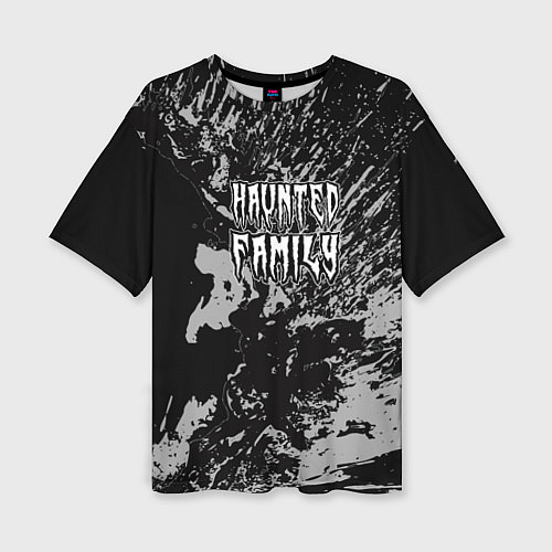 Женская футболка оверсайз Haunted Family лейбл Kizaru / 3D-принт – фото 1