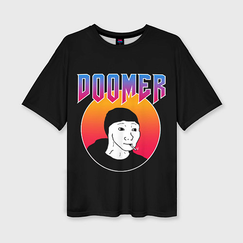 Женская футболка оверсайз Doomer / 3D-принт – фото 1