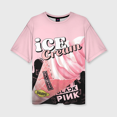 Женская футболка оверсайз BLACKPINK ICE CREAM / 3D-принт – фото 1