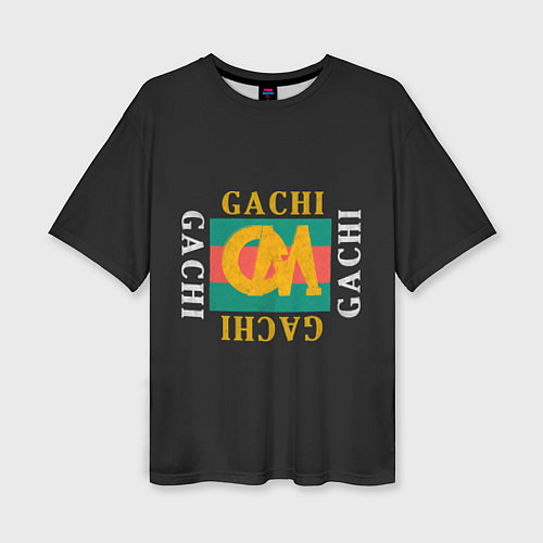 Женская футболка оверсайз ГачиМучи / 3D-принт – фото 1