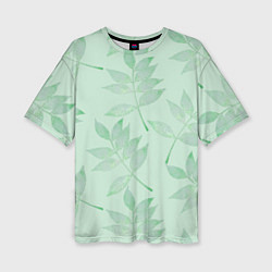 Женская футболка оверсайз Зеленые листья