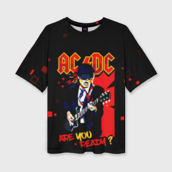 Футболка оверсайз женская ARE YOU REDY? ACDC, цвет: 3D-принт