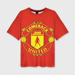 Женская футболка оверсайз Камбек Юнайтед это Манчестер юнайтед