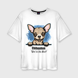 Женская футболка оверсайз Собачка Чихуахуа