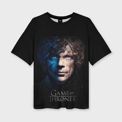 Женская футболка оверсайз Tyrion Game of Thrones / 3D-принт – фото 1