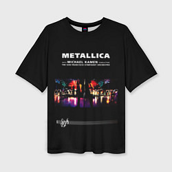 Женская футболка оверсайз Metallica S и M