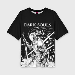 Женская футболка оверсайз Dark Souls, The Ashen One