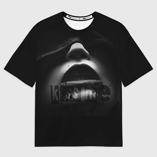 Женская футболка оверсайз Kiss me - handeyework / 3D-принт – фото 1