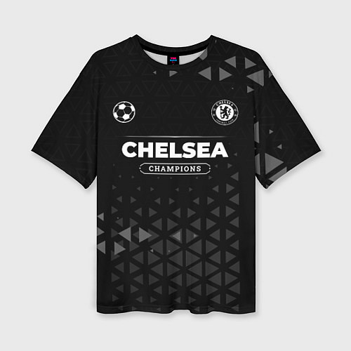 Женская футболка оверсайз Chelsea Форма Champions / 3D-принт – фото 1