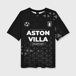 Футболка оверсайз женская Aston Villa Форма Champions, цвет: 3D-принт