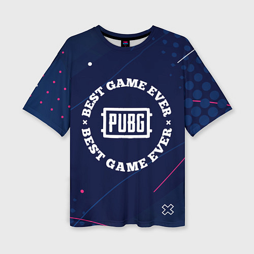 Женская футболка оверсайз PUBG Лучшая Игра / 3D-принт – фото 1