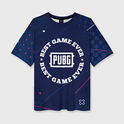 Женская футболка оверсайз PUBG Лучшая Игра