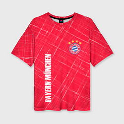 Женская футболка оверсайз Bayern munchen Абстрактно выцарапанный фон