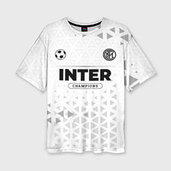 Женская футболка оверсайз Inter Champions Униформа