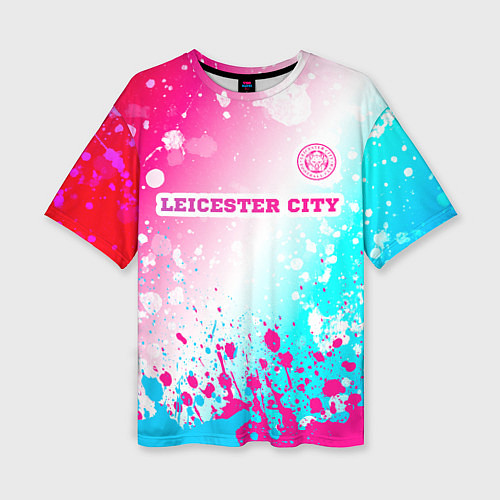 Женская футболка оверсайз Leicester City Neon Gradient / 3D-принт – фото 1