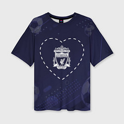 Футболка оверсайз женская Лого Liverpool в сердечке на фоне мячей, цвет: 3D-принт