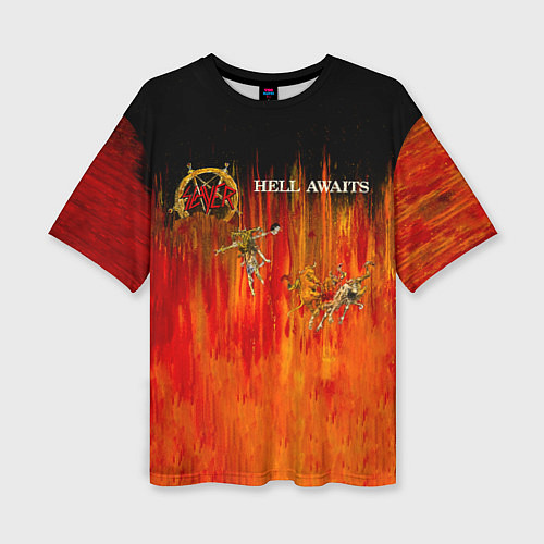 Женская футболка оверсайз Hell Awaits - Slayer / 3D-принт – фото 1