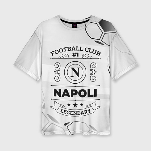 Женская футболка оверсайз Napoli Football Club Number 1 Legendary / 3D-принт – фото 1