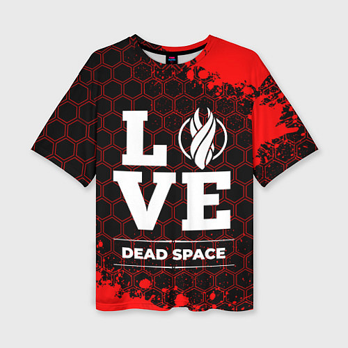 Женская футболка оверсайз Dead Space Love Классика / 3D-принт – фото 1