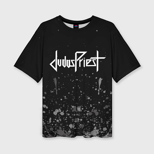 Женская футболка оверсайз Judas Priest брызги / 3D-принт – фото 1