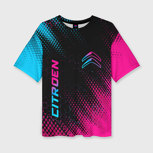 Женская футболка оверсайз Citroen - Neon Gradient / 3D-принт – фото 1