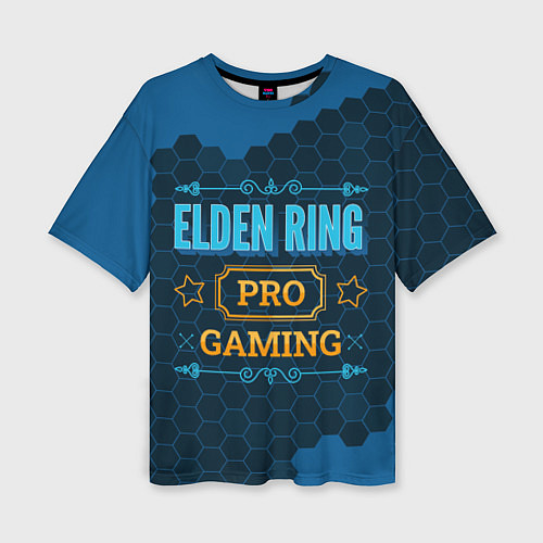 Женская футболка оверсайз Игра Elden Ring: pro gaming / 3D-принт – фото 1