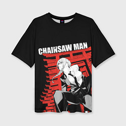 Футболка оверсайз женская Chainsaw - Макима, цвет: 3D-принт