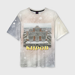 Женская футболка оверсайз Киров - ЖК Алые Паруса зимой