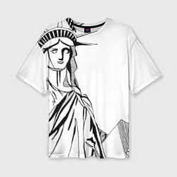Футболка оверсайз женская Статуя Свободы в графике, цвет: 3D-принт