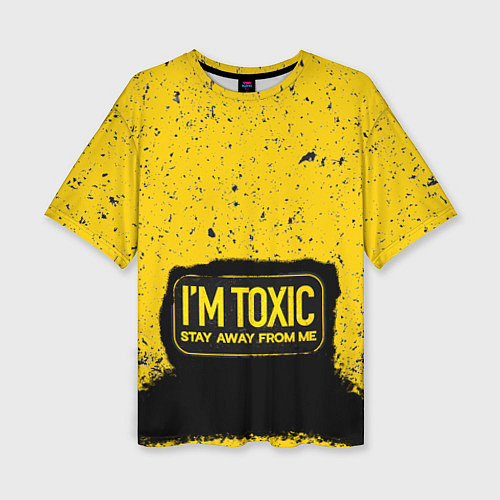 Женская футболка оверсайз Toxic / 3D-принт – фото 1