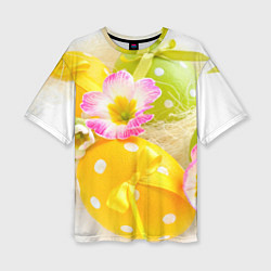 Женская футболка оверсайз Пасхальные яйца и цветы