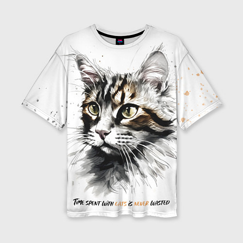 Женская футболка оверсайз Время с кошкой никогда не потрачено зря / 3D-принт – фото 1