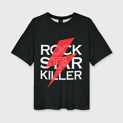 Женская футболка оверсайз Rock Star Killer