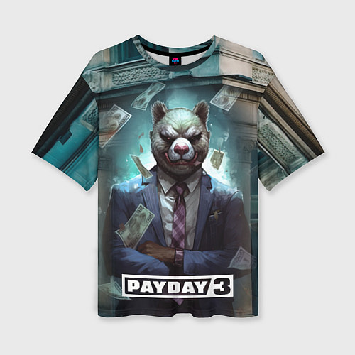 Женская футболка оверсайз Payday 3 bear / 3D-принт – фото 1