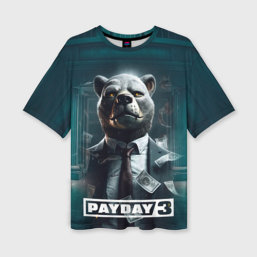 Женская футболка оверсайз Payday 3 bear / 3D-принт – фото 1