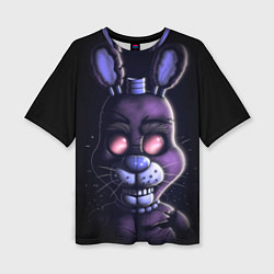 Футболка оверсайз женская Five Nights at Freddys Bonnie, цвет: 3D-принт